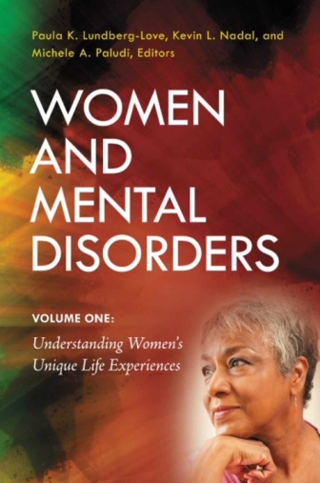 Women and Mental Disorders [4 volumes] [4 volumes] 1st Edition â€“ PDF/EPUB Version Downloadable